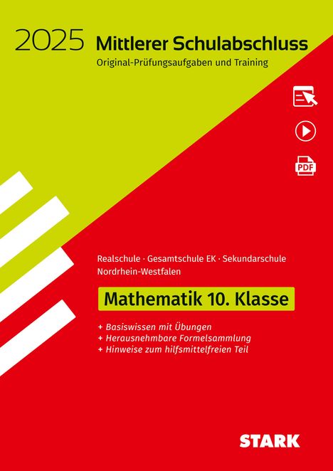 STARK Original-Prüfungen und Training - Mittlerer Schulabschluss 2025 - Mathematik - Realschule/Gesamtschule EK/ Sekundarschule - NRW, 1 Buch und 1 Diverse