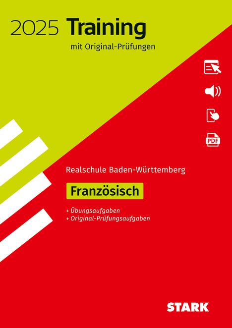 STARK Originalprüfungen und Training Abschlussprüfung Realschule 2025 - Französisch - BaWü, 1 Buch und 1 Diverse