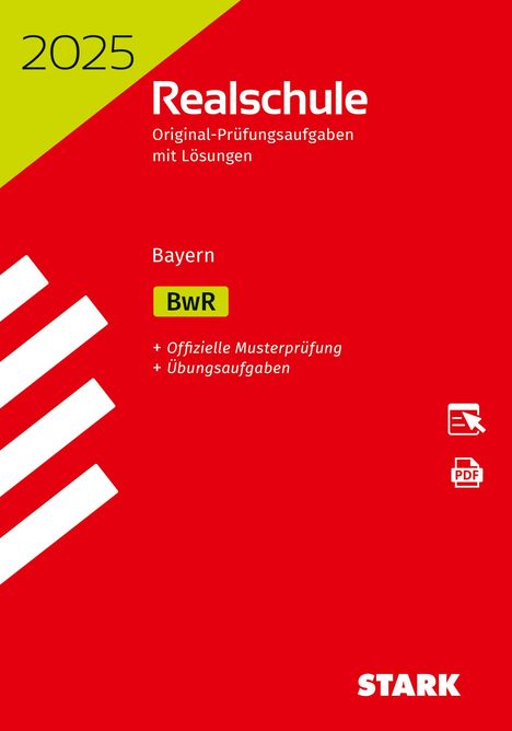 STARK Original-Prüfungen Realschule 2025 - BwR - Bayern, 1 Buch und 1 Diverse