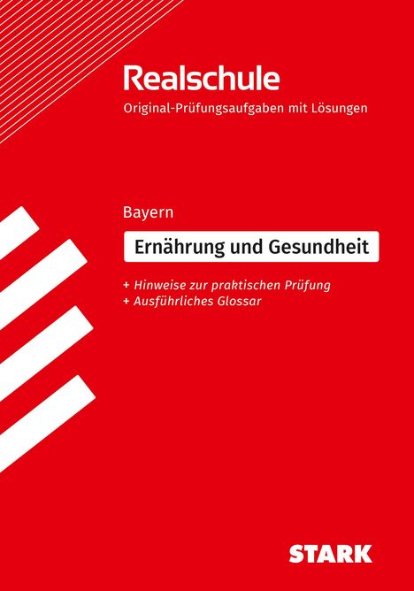 STARK Original-Prüfungen Realschule - Ernährung und Gesundheit - Bayern, Buch