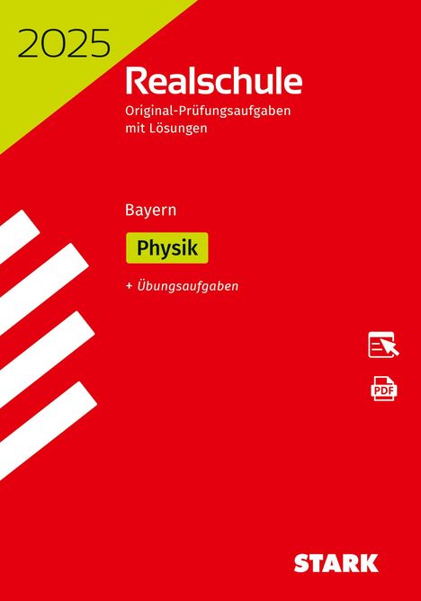 STARK Original-Prüfungen Realschule 2025 - Physik - Bayern, 1 Buch und 1 Diverse