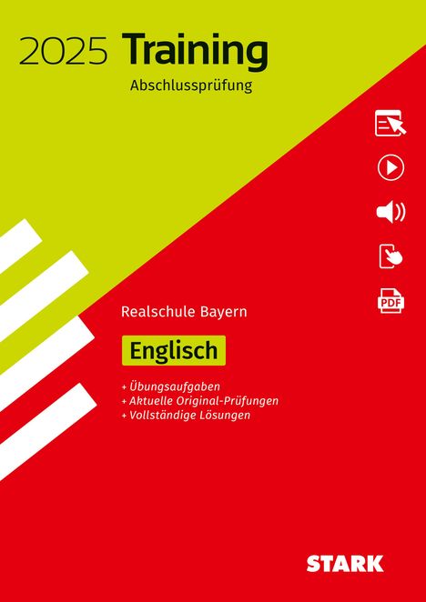 STARK Training Abschlussprüfung Realschule 2025 - Englisch - Bayern, 1 Buch und 1 Diverse