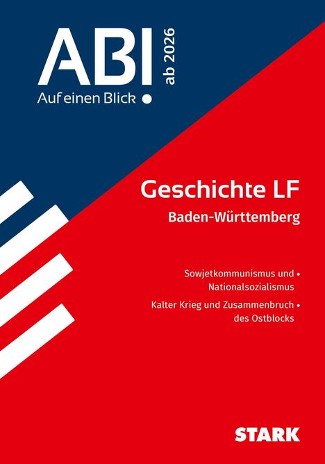 STARK Geschichte LF - Abi - Auf einen Blick! ab 2026 BW, Buch