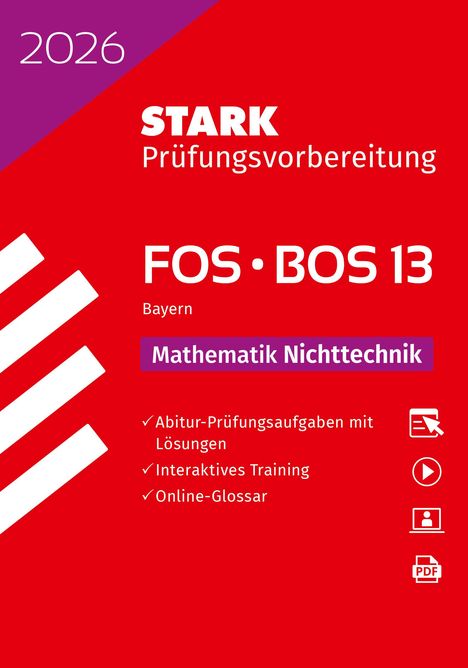 STARK Mathematik NT 13. Klasse - Abitur FOS/BOS 2026 Bayern - Prüfungsvorbereitung, 1 Buch und 1 Diverse
