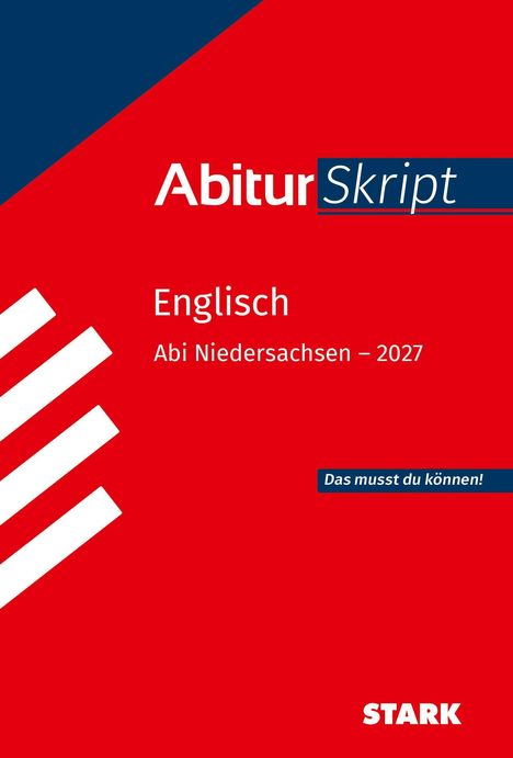 „Abitur Skript Englisch Abi Niedersachsen – 2027.“ Rotes Cover, blaue und weiße Details, Logo „STARK“.