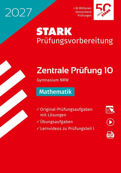 2027 STARK Prüfungsvorbereitung, Zentrale Prüfung 10, Gymnasium NRW, Mathematik. Rot-weißes Design mit Logo.