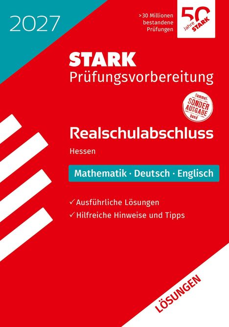 "2027 Stark Prüfungsvorbereitung, Realschulabschluss Hessen, Mathematik Deutsch Englisch, umfangreiche Lösungen."