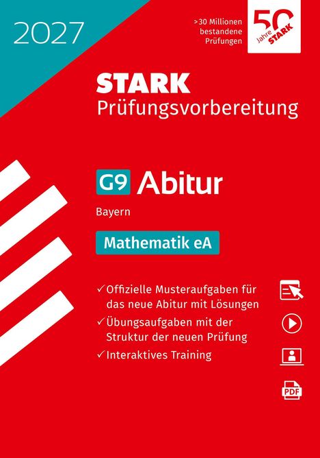 2027 STARK Prüfungsvorbereitung G9 Abitur Bayern Mathematik eA. Rotes Cover mit weißen und türkisfarbenen Elementen.
