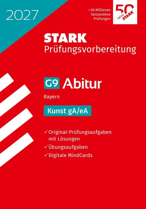 "2027 STARK Prüfungsvorbereitung G9 Abitur Bayern Kunst gA/eA. Original-Prüfungsaufgaben, Übungsaufgaben, Digitale MindCards."