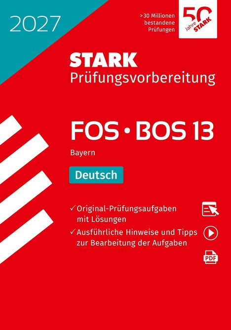 2027, STARK Prüfungsvorbereitung, FOS • BOS 13, Bayern, Deutsch. Rotes Layout mit geometrischen Formen und Icons.