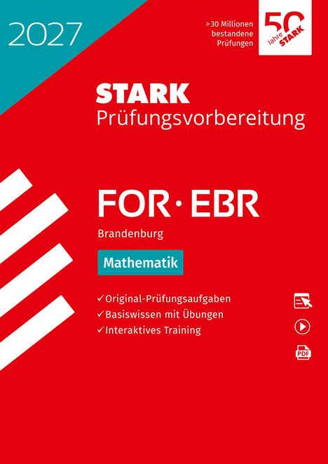 STARK Prüfungsvorbereitung, Mathematik, FOR·EBR, Brandenburg, 2027. Rotes, strukturiertes Cover mit weißen Texten und Symbolen.