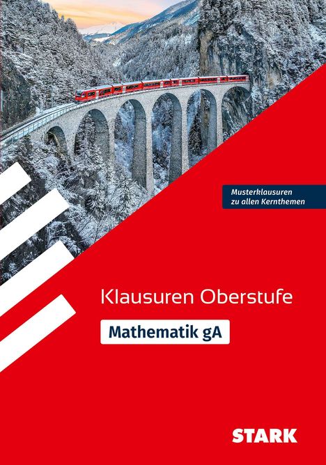 Texte „Klausuren Oberstufe“, „Mathematik gA“. Roter Hintergrund. Schneebedeckte Brücke mit rotem Zug in den Bergen.