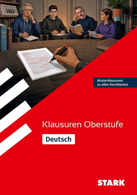 „Klausuren Oberstufe Deutsch“, „Musterklausuren zu allen Kernthemen“. Illustration: Vier Menschen mit Büchern, Hand schreibt.