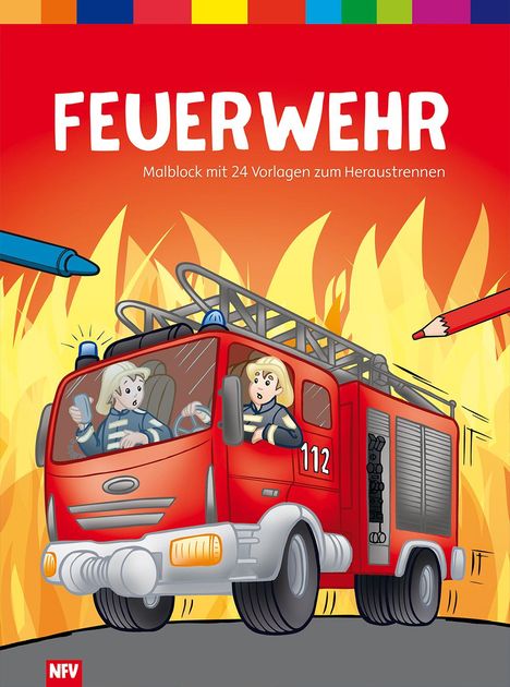 Feuerwehr - Malblock mit 24 Vorlagen zum Heraustrennen, Buch