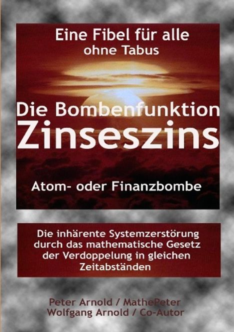 Peter Arnold: Die Bombenfunktion Zinseszins, Buch