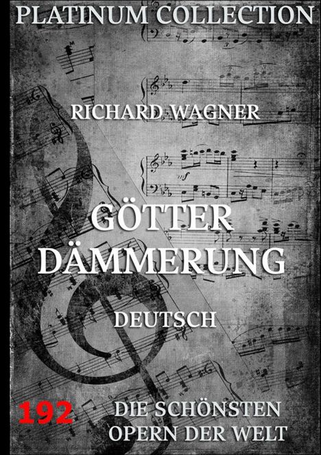 Richard Wagner (geb. 1952): Götterdämmerung, Buch
