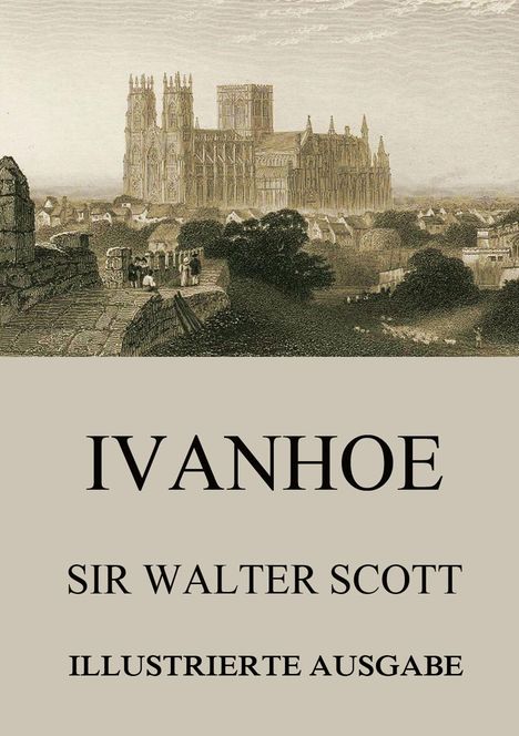 Walter Scott: Ivanhoe, Buch