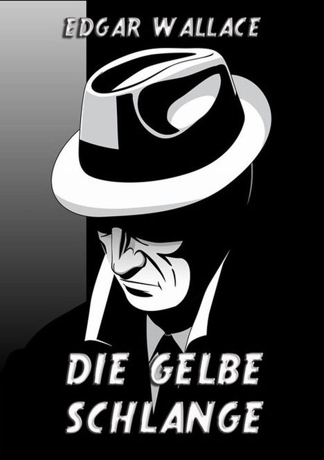 Edgar Wallace: Die gelbe Schlange, Buch