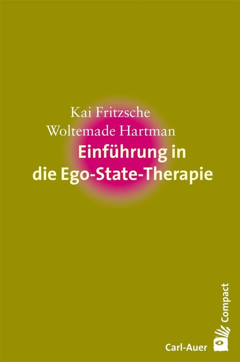Kai Fritzsche: Einführung in die Ego-State-Therapie, Buch