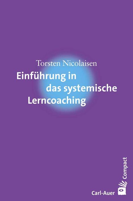 Torsten Nicolaisen: Einführung in das systemische Lerncoaching, Buch