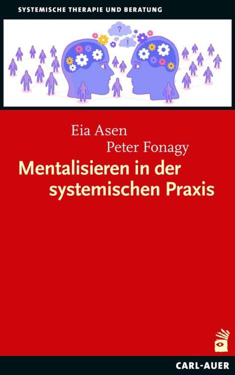 Eia Asen: Mentalisieren in der systemischen Praxis, Buch