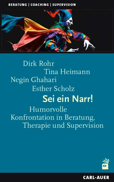 Dirk Rohr: Sei ein Narr!, Buch