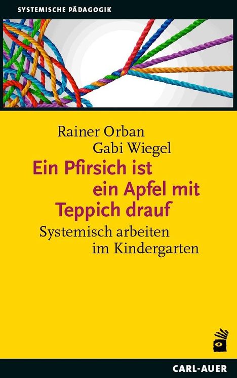 Rainer Orban: Ein Pfirsich ist ein Apfel mit Teppich drauf, Buch