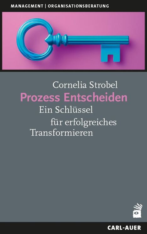 Cornelia Strobel: Prozess Entscheiden, Buch