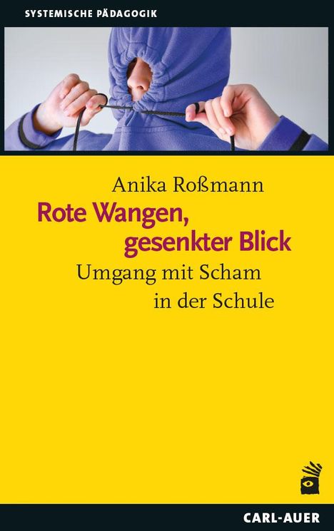 Anika Roßmann: Rote Wangen, gesenkter Blick, Buch