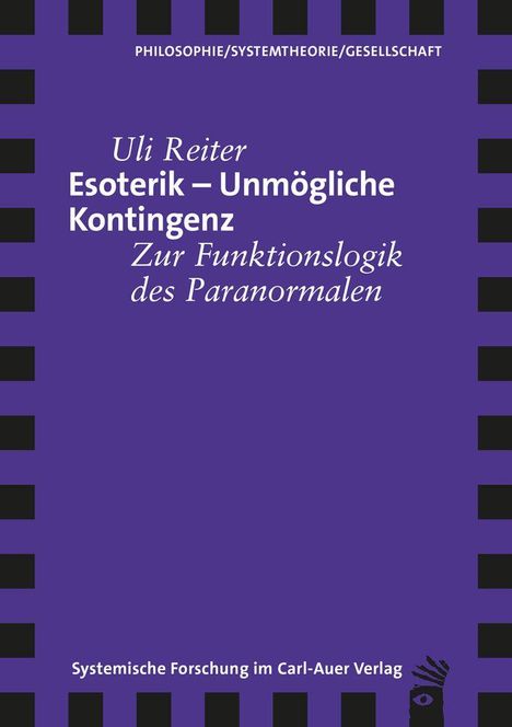 Bucheinband; Titel: "Esoterik – Unmögliche Kontingenz", Uli Reiter. Lila Hintergrund mit schwarzem Randmuster, kleines Logo unten.