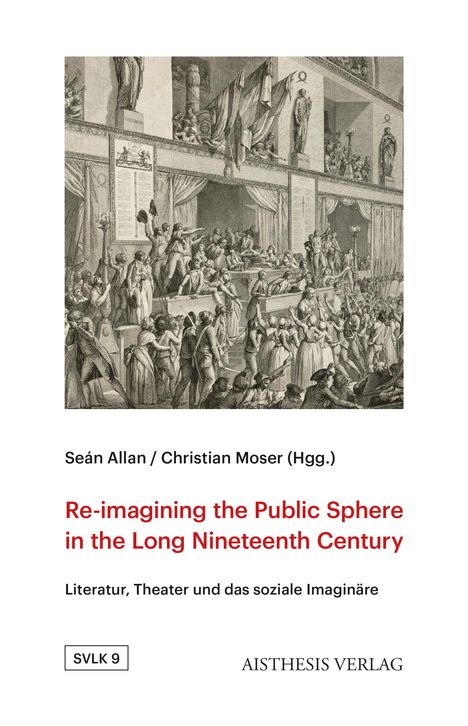 Re-imagining the Public Sphere in the Long Nineteenth Century, Buch