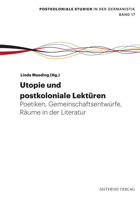 Hans-Christian Riechers: Utopie: Postkoloniale Lektüren, Buch