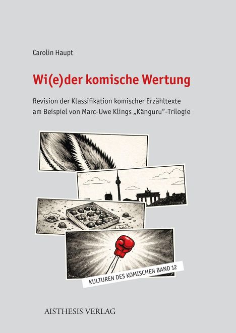 Carolin Haupt: Wi(e)der komische Wertung. Illustration mit roten Boxhandschuh und schwarz-weißen Zeichnungen.