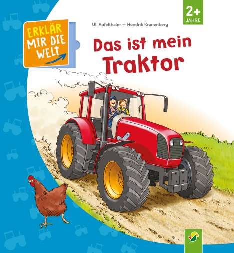 Eli Apfelthaler: Apfelthaler, E: Das ist mein Traktor, Buch