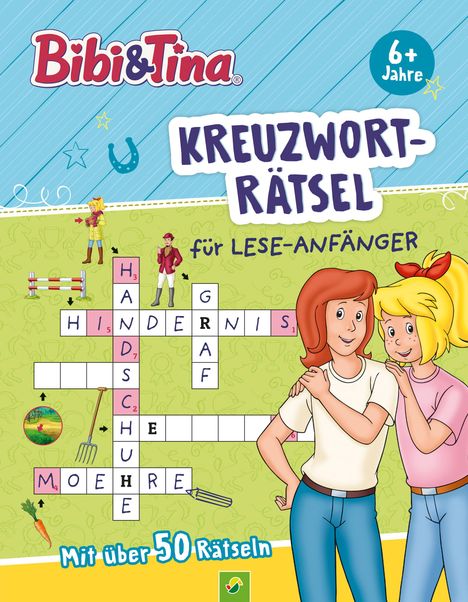 Schwager &amp; Steinlein Verlag: Bibi &amp; Tina Kreuzworträtsel für Lese-Anfänger, Buch