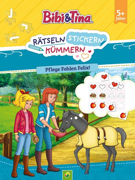 Schwager &amp; Steinlein Verlag: Bibi &amp; Tina: Rätseln Stickern Kümmern: Pflege Fohlen Felix!, Buch