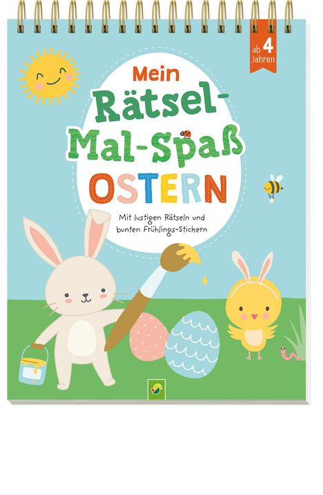 Schwager &amp; Steinlein Verlag: Mein Rätsel-Mal-Spaß Ostern | Für Kinder ab 4 Jahren, Buch