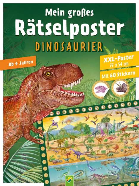 Schwager &amp; Steinlein Verlag: Mein großes Rätselposter Dinosaurier, Buch