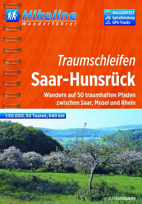 Hikeline Wanderführer Traumschleifen Saar-Hunsrück 1 : 50 000, Buch