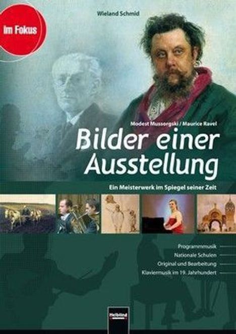 Wieland Schmid: Bilder einer Ausstellung - Modest Mussorgski / Maurice Ravel, Buch