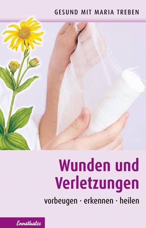 Maria Treben: Wunden und Verletzungen, Buch