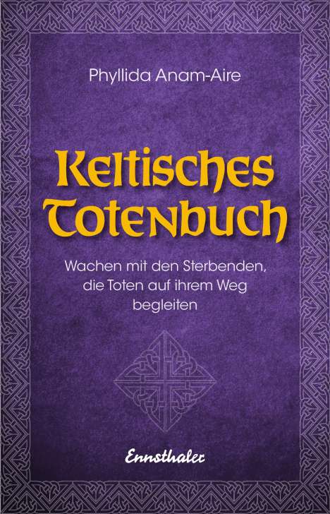 Phyllida Anam-Aire: Keltisches Totenbuch, Buch