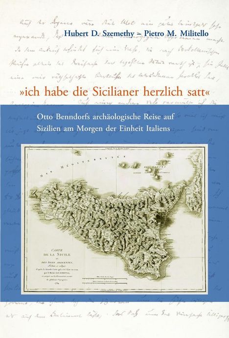 Hubert D. Szemethy: Szemethy, H: "ich habe die Sicilianer herzlich satt", Buch