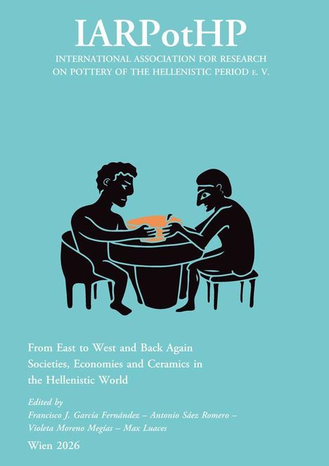 Text: IARPotHP - Forschung zu Keramik der hellenistischen Zeit. Illustration: Zwei Personen arbeiten an einem Gefäß.