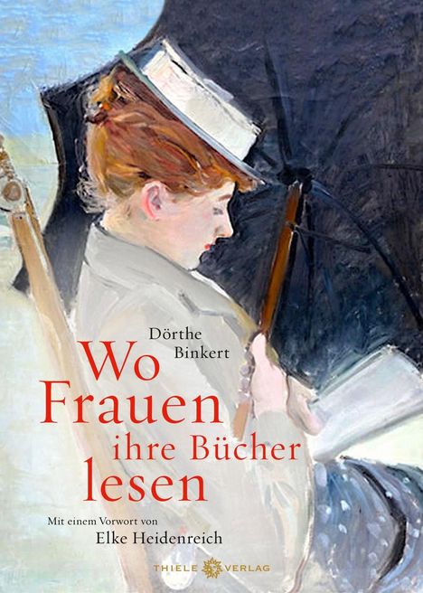 Dörthe Binkert: Wo Frauen ihre Bücher lesen, Buch