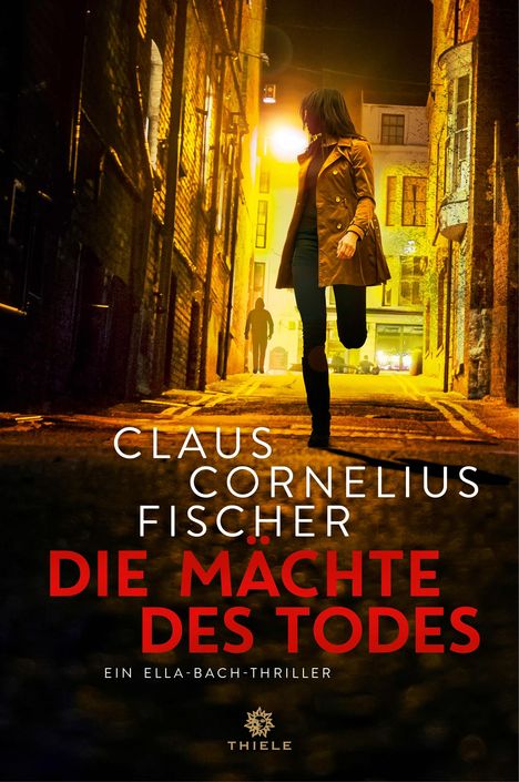 Claus Cornelius Fischer: Die Mächte des Todes, Buch