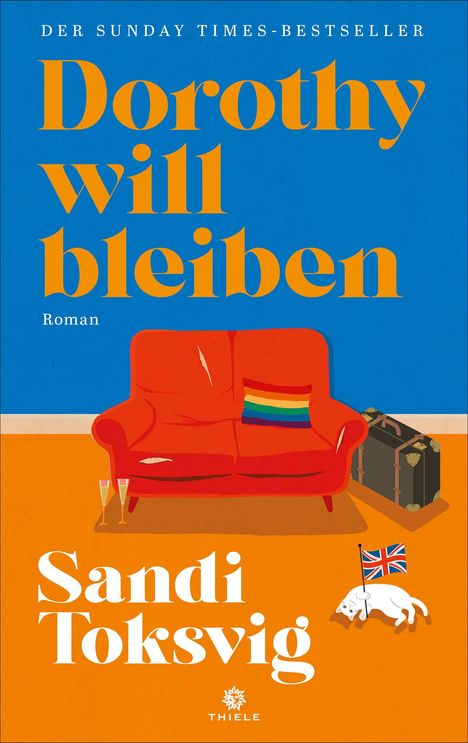 „Der Sunday Times-Bestseller: Dorothy will bleiben. Roman. Sandi Toksvig.“ Rotes Sofa, Koffer, Hund mit britischer Flagge.