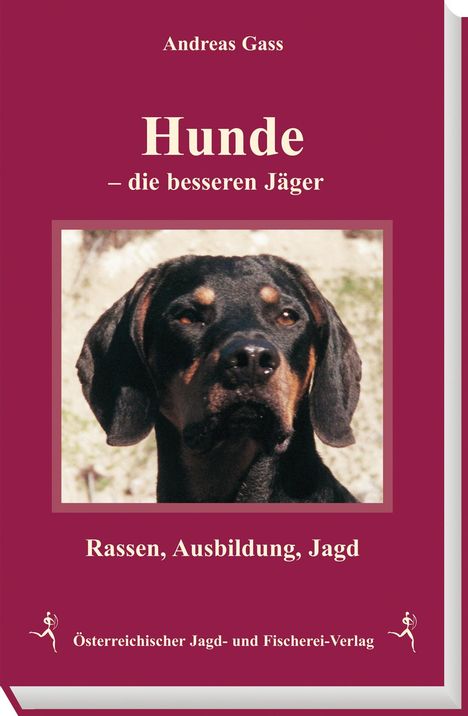 Andreas Gaß: Hunde - die besseren Jäger, Buch