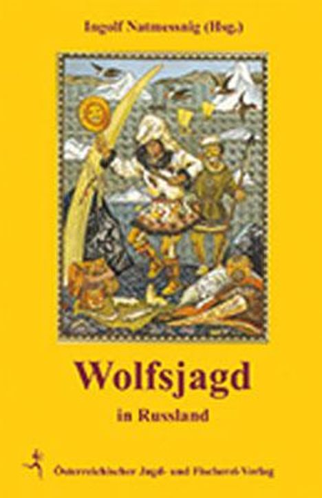 Wolfjagd in Russland, Buch