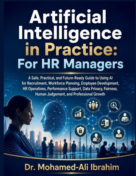 "Artificial Intelligence in Practice: For HR Managers" von Dr. Mohamed-Ali Ibrahim. Silhouette einer Frau und AI-Gesicht.